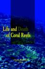 Image for Life and death of coral reefs