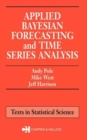 Image for Applied Bayesian Forecasting and Time Series Analysis