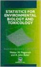 Image for Statistics for environmental biology and toxicology