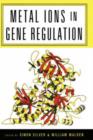 Image for Metal ions in gene regulation