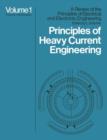 Image for Principles of Heavy Current Engineering
