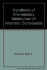 Image for Handbook of Intermediate Metabolism of Aromatic Compounds