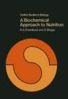 Image for A Biochemical Approach to Nutrition