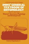Image for IMMS&#39; General Textbook of Entomology : Volume I: Structure, Physiology and Development