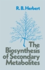 Image for The Biosynthesis of Secondary Metabolites