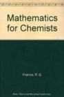 Image for Mathematics for Chemists