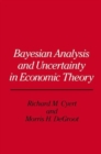 Image for Bayesian Analysis and Uncertainty in Economic Theory