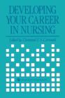 Image for Developing Your Career in Nursing