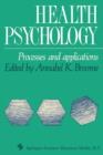 Image for Health Psychology : Processes and Applications