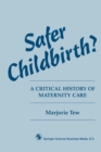 Image for Safer Childbirth?
