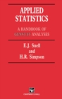 Image for Applied Statistics : Handbook of GENSTAT Analysis