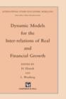 Image for Dynamic Models for the Inter-relations of Real and Financial Growth