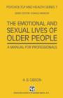 Image for The Emotional and Sexual Lives of Older People