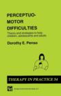 Image for Perceptuo-motor Difficulties