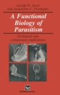 Image for A Functional Biology of Parasitism : Ecological and Evolutionary Implications
