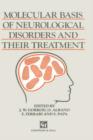Image for Molecular Basis of Neurological Disorders and Their Treatment
