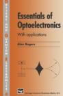 Image for Essentials of optoelectronics  : with applications