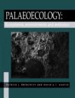 Image for Palaeoecology  : ecosystems, environments and evolution