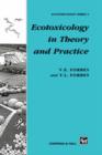 Image for Ecotoxicology in Theory and Practice