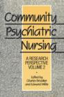 Image for Community psychiatric nursing  : a research perspectiveVol. 2