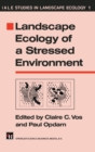 Image for Landscape Ecology of a Stressed Environment