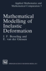 Image for Mathematical Modeling of Inelastic Deformation