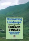 Image for Discovering Landscape in England &amp; Wales