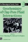 Image for Geochemistry of Clay-Pore Fluid Interactions