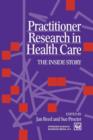 Image for Practitioner Research in Health Care