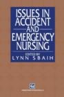 Image for Issues in Accident and Emergency Nursing