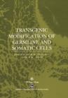 Image for Transgenic Modification of Germline and Somatic Cells
