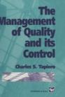 Image for The Management of Quality and its Control