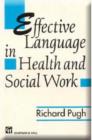 Image for Effective language in health and social work