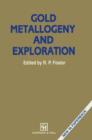 Image for Gold Metallogeny and Exploration
