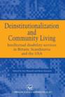 Image for Deinstitutionalization and Community Living : Intellectual disability services in Britain, Scandinavia and the USA