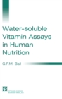 Image for Water-soluble Vitamin Assays in Human Nutrition