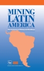 Image for Mining Latin America : Challenges in the Mining Industry