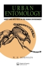 Image for Urban Entomology : Insect and Mite Pests in the Human Environment
