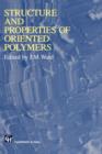 Image for Structure and Properties of Oriented Polymers