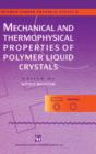 Image for Mechanical and thermophysical properties of polymer liquid crystals