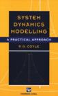 Image for System dynamics modelling  : a practical approach