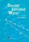Image for Doubly labelled water  : theory and practice