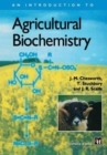 Image for An Introduction to Agricultural Biochemistry