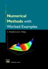 Image for Numerical methods with worked examples