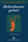 Image for Clinicians&#39; Guide to Helicobacter pylori