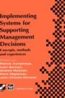 Image for Implementing systems for supporting management decisions  : concepts, methods and experiences