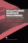 Image for Sculptured surface machining  : theory and applications