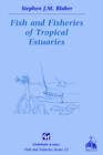 Image for Fish and fisheries of tropical estuaries