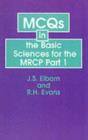 Image for MCQS in the Basic Sciences for the MRCP Part I