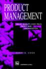 Image for Product management  : value, quality, cost, price, profits, and organization
